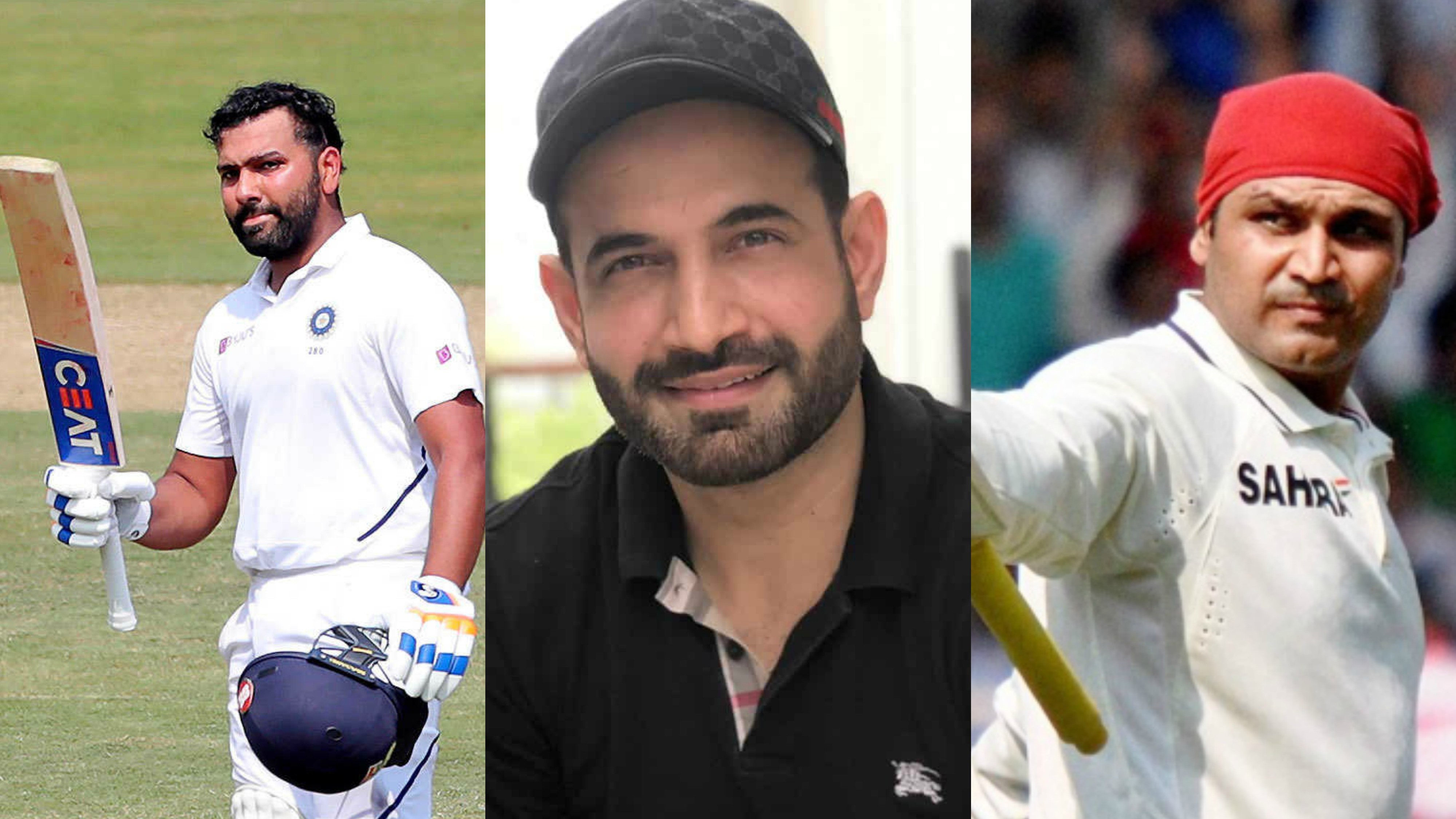 Rohit Sharma can have a similar impact like Virender Sehwag in Test cricket, says Irfan Pathan
