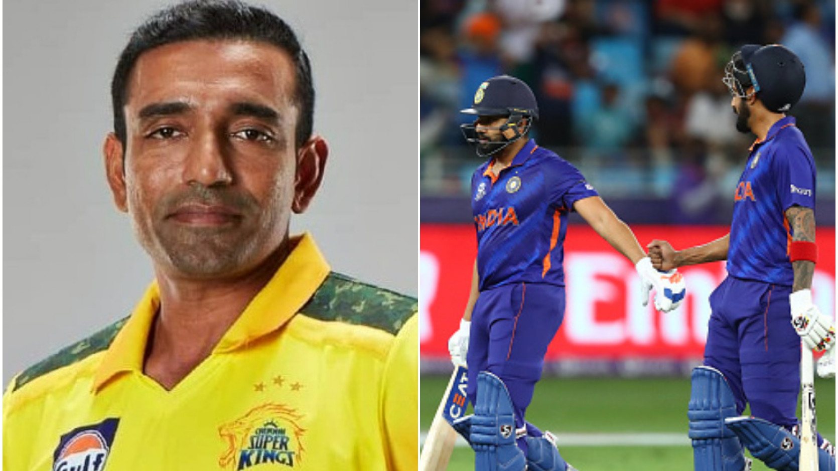 Asia Cup 2022: “KL Rahul and Rohit Sharma should be the first-choice opening pair,” opines Robin Uthappa