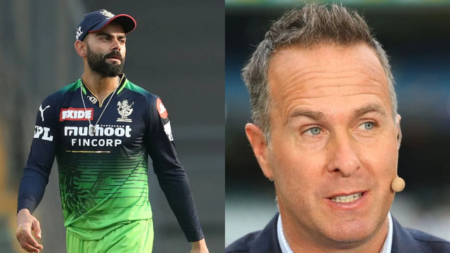IPL 2022: Kohli must forget what he has done and just have some fun- Michael Vaughan