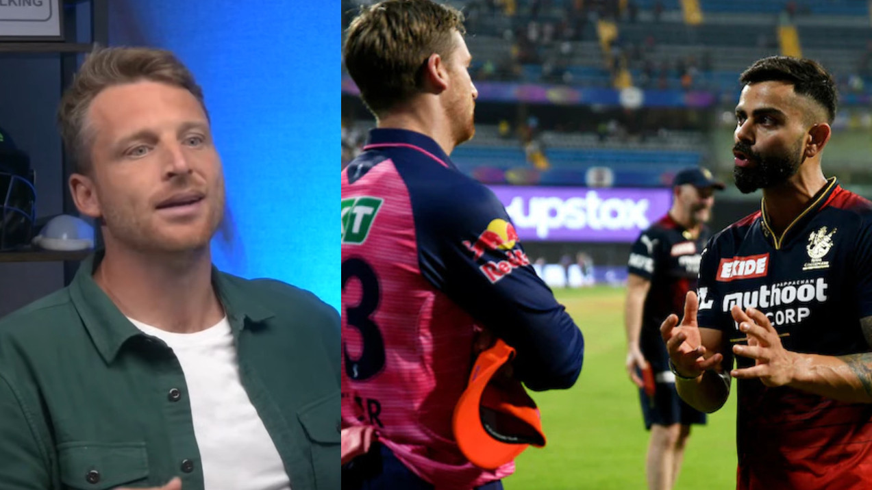 “I don’t know how to play”- Jos Buttler reveals Virat Kohli shared his insecurities with him