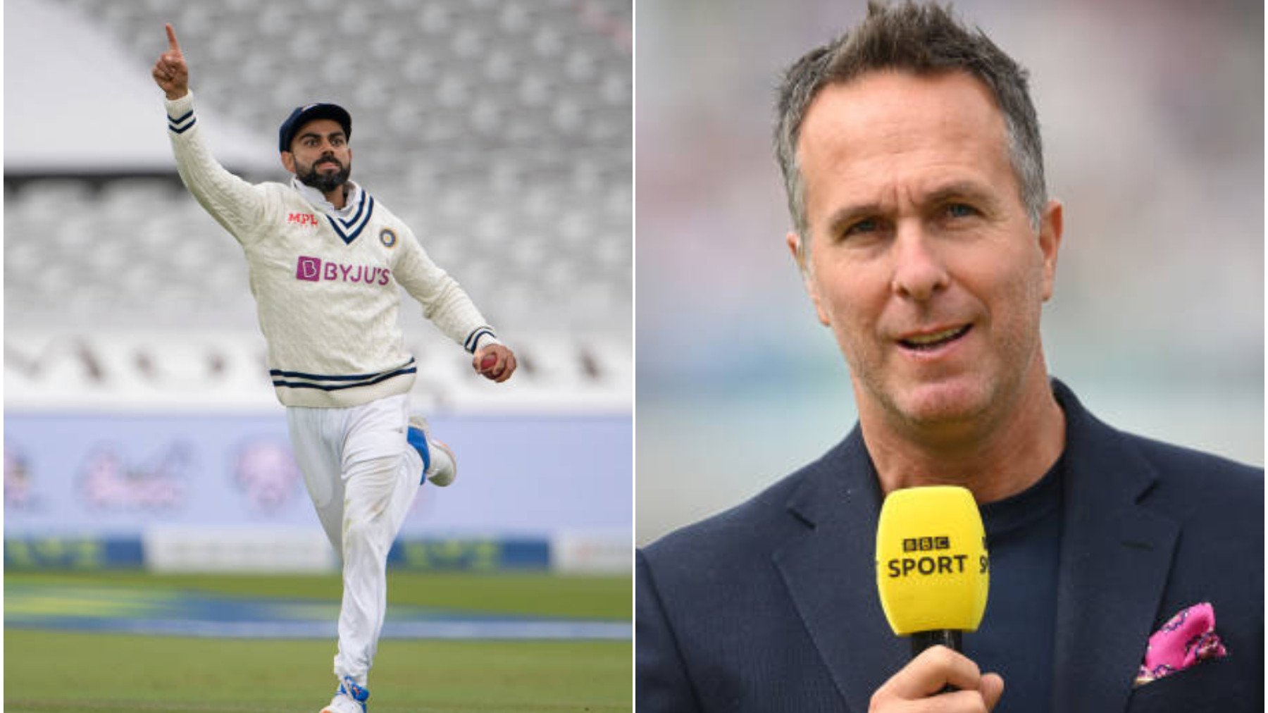 ENG v IND 2021: Exactly how you should play high-level sport-  Vaughan on Kohli's attacking brand of cricket