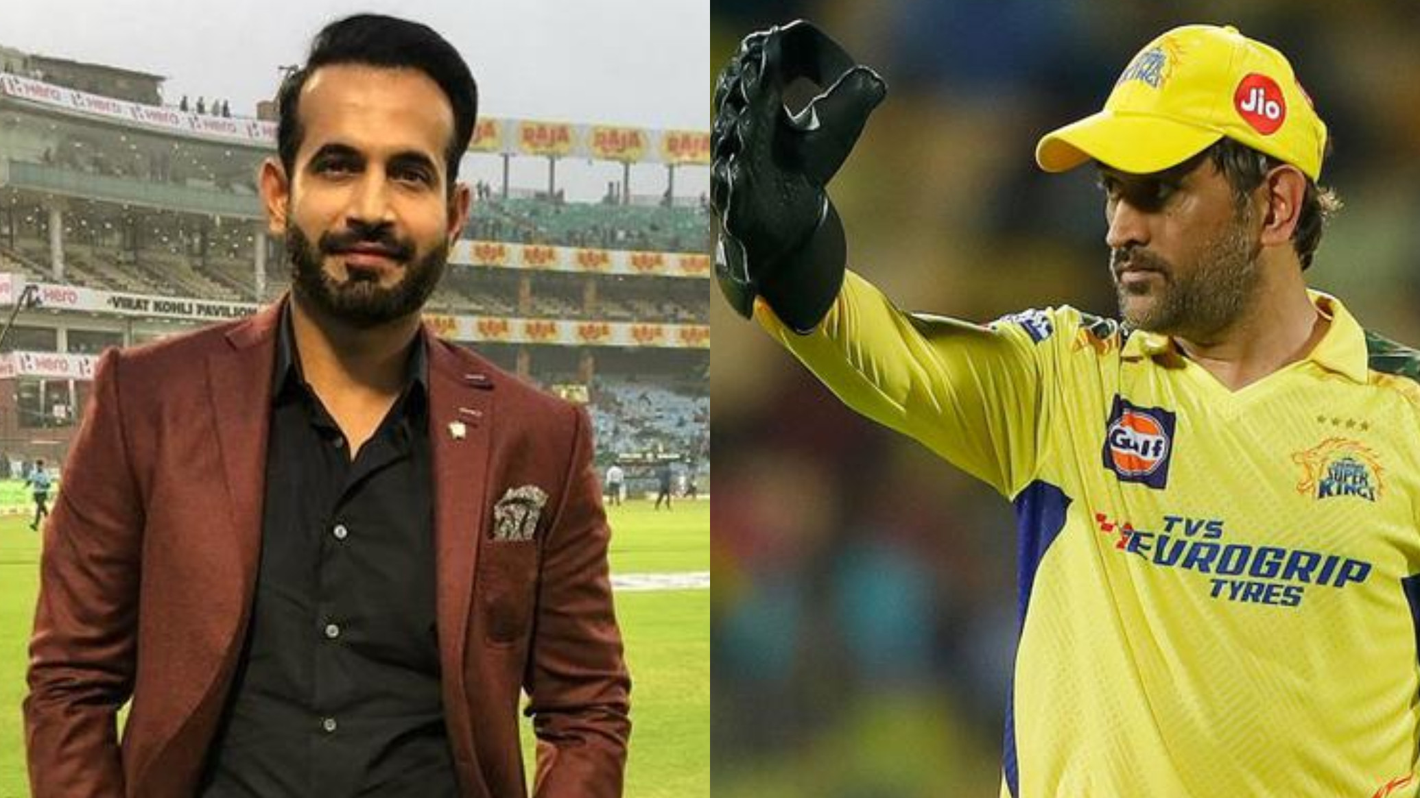 IPL 2023: Irfan Pathan ignores MS Dhoni as he reveals his best playing 12 of the tournament